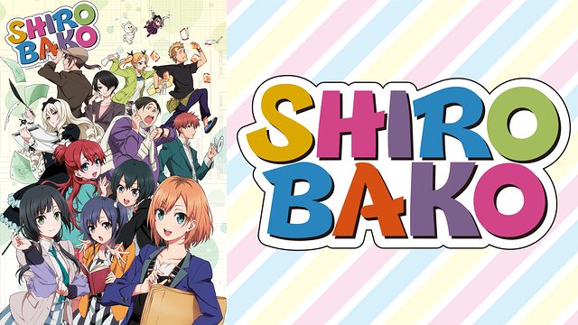 SHIROBAKO - PAWORKS