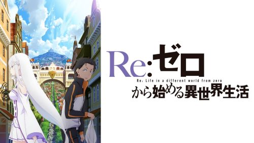 Re:Zero - Starting Life in Another World