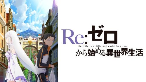 Re:Zero - Starting Life in Another World