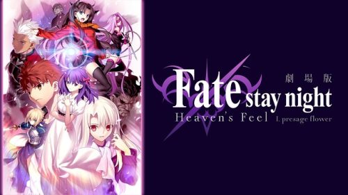Movie version Fate/stay night Heaven&s Feel I.presage flower