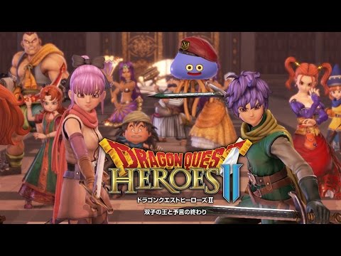 Dragon Quest Heroes II: The Twin King and the End of the Prophecy